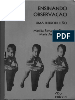 Ensinando a observação Danna & Matos (1986)