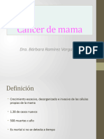 Cáncer de Mámá: Dra. Bárbara Ramírez Vargas