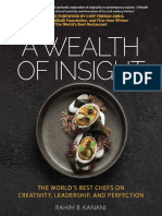 A Wealth of Insight - The Worlds Best Chefs On Creativity, Leadership and Perfection
