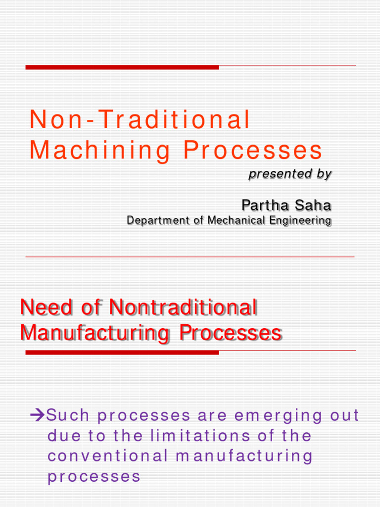 Non-Traditional Machining Processes Overview | PDF | Machining ...