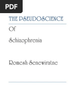 The Pseudoscience of Schizophrenia by DR Romesh Senewiratne (2011 ...