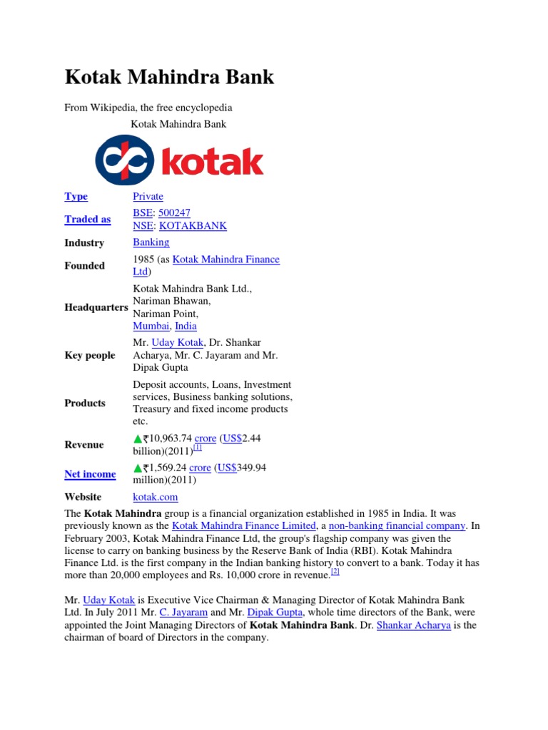Aug 13 2020 Kotak Mahindra group is known for Indias most reputed financial group Established in 1985.