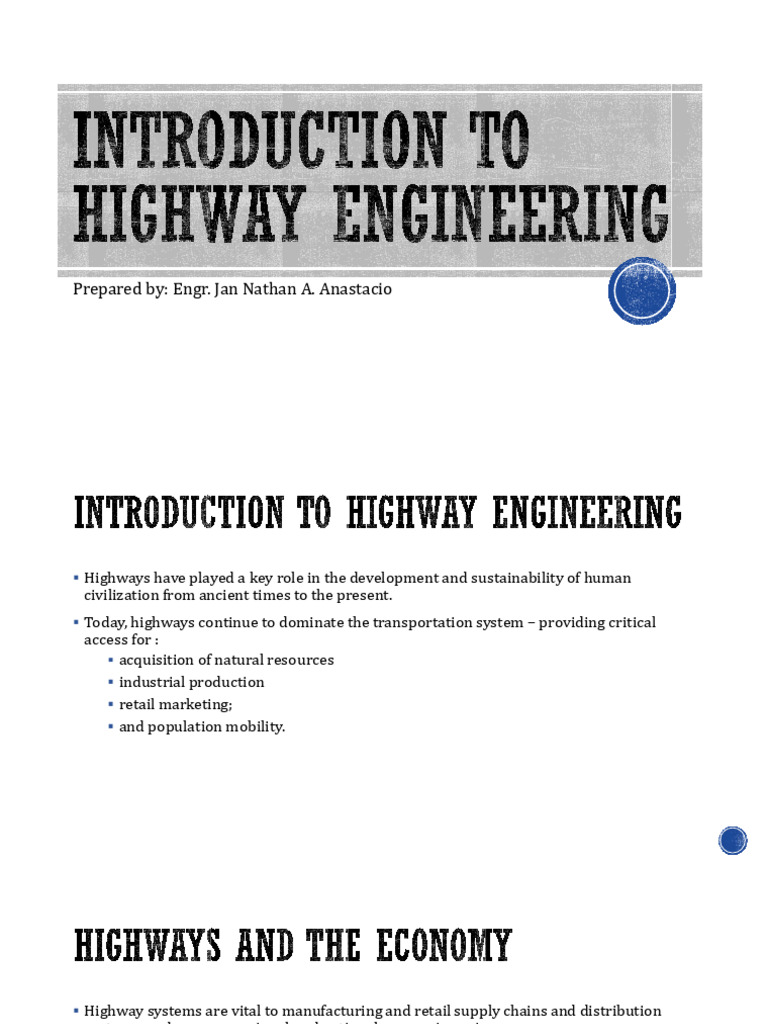 Ce103 1 1 introduction to highway engineering pdf transport