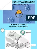 Embryo Quality Assessment: Which One To Choose???