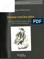 Albornoz Eduardo - Pensar Con Los Pies El Psicoanalisis Como Critica de La Razon Kantiana 2013