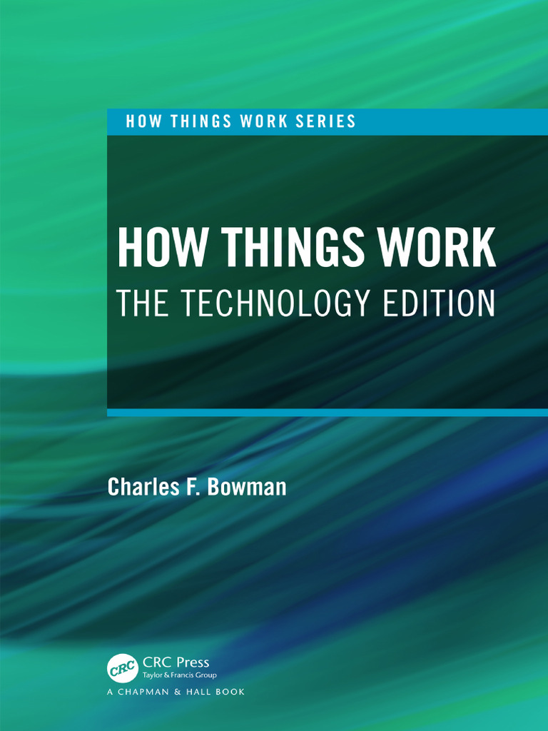 How Things Work The Technology Ed | PDF