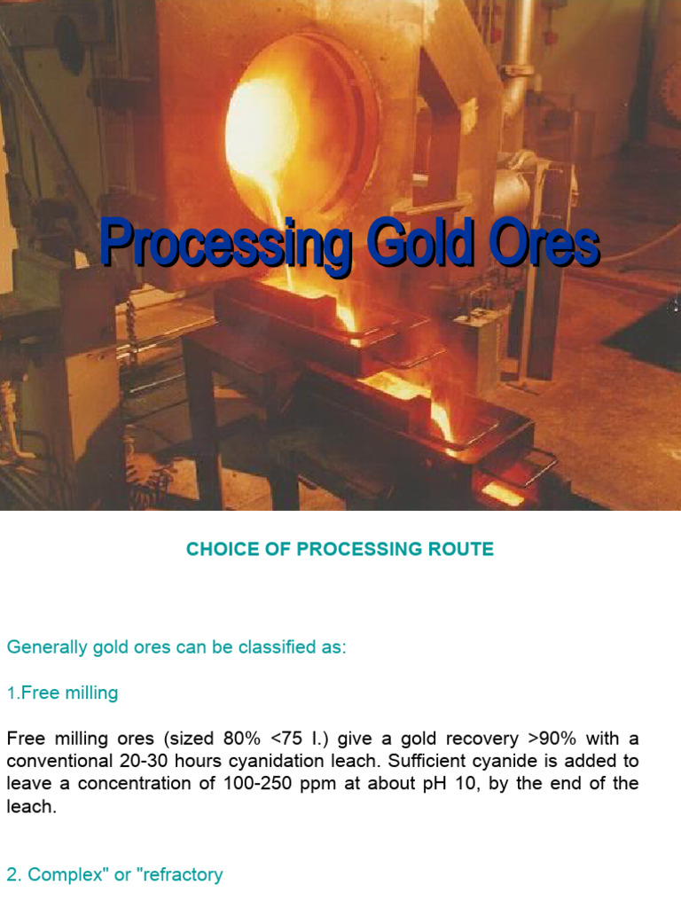 Gold Ore Processing Methods Explained | PDF