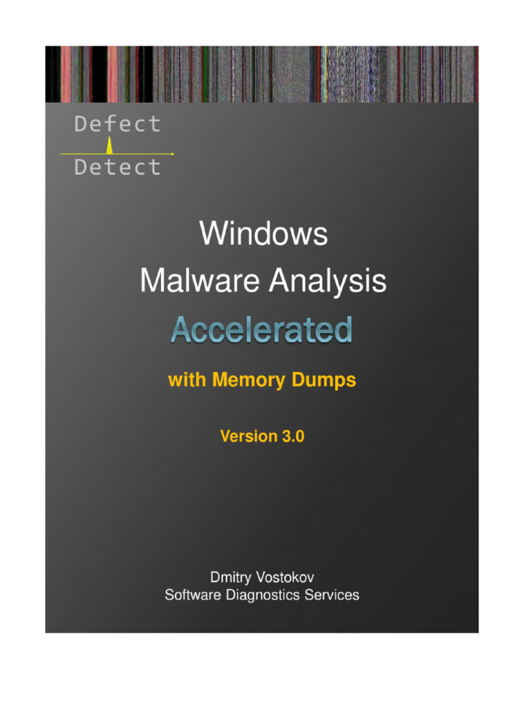 Accelerated Windows Malware Analysis With Memory Dumps @redbluehit ...