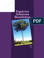 (ColeÃ Ã o EspÃ©cies ArbÃ Reas Brasileiras) Paulo Ernani Ramalho Carvalho - EspÃ©cies ArbÃ Reas Brasileiras - Volume 5. 5-Embrapa