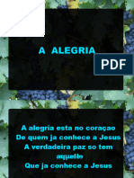 A Alegria Esta No Coraçao