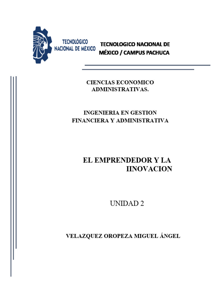 Unidad 2 Emprendedor E Innovacion Velazquez Miguel Pdf