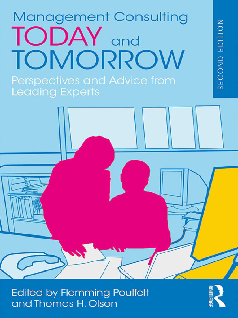 Management Consulting Today and Tomorrow | PDF