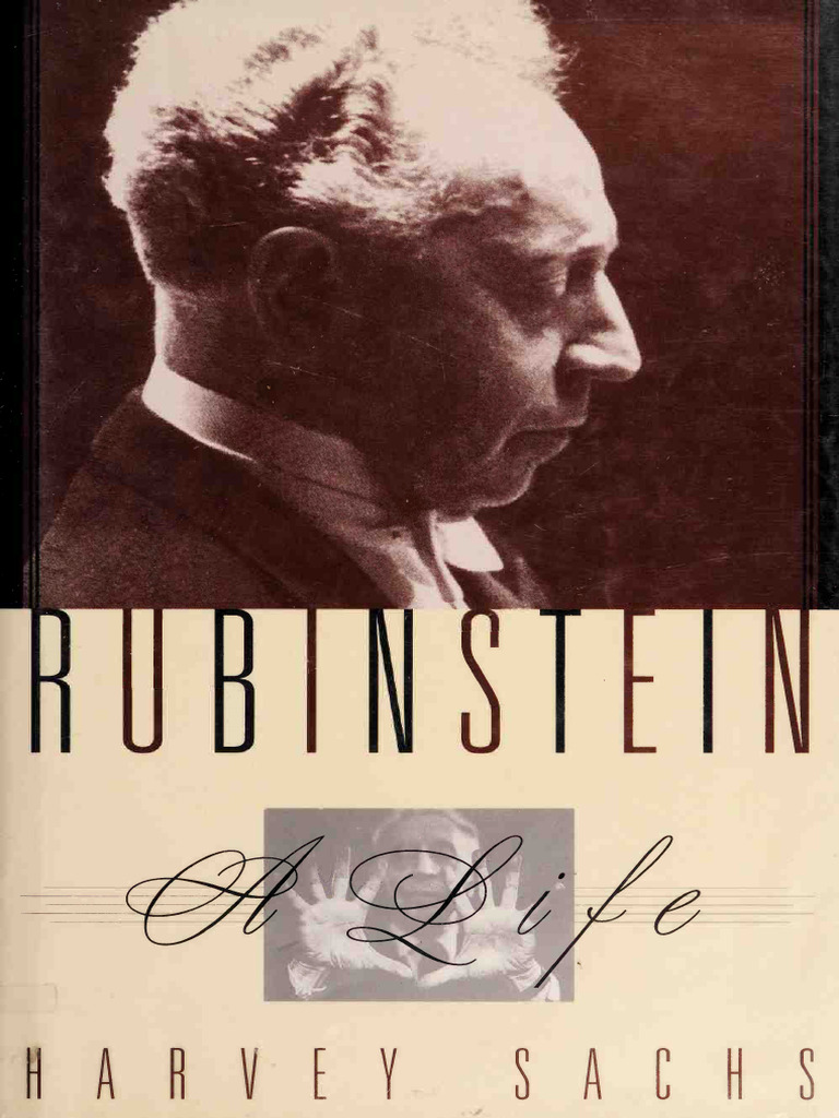Rubinstein A Life (Harvey Sachs) (Z-Library) | PDF