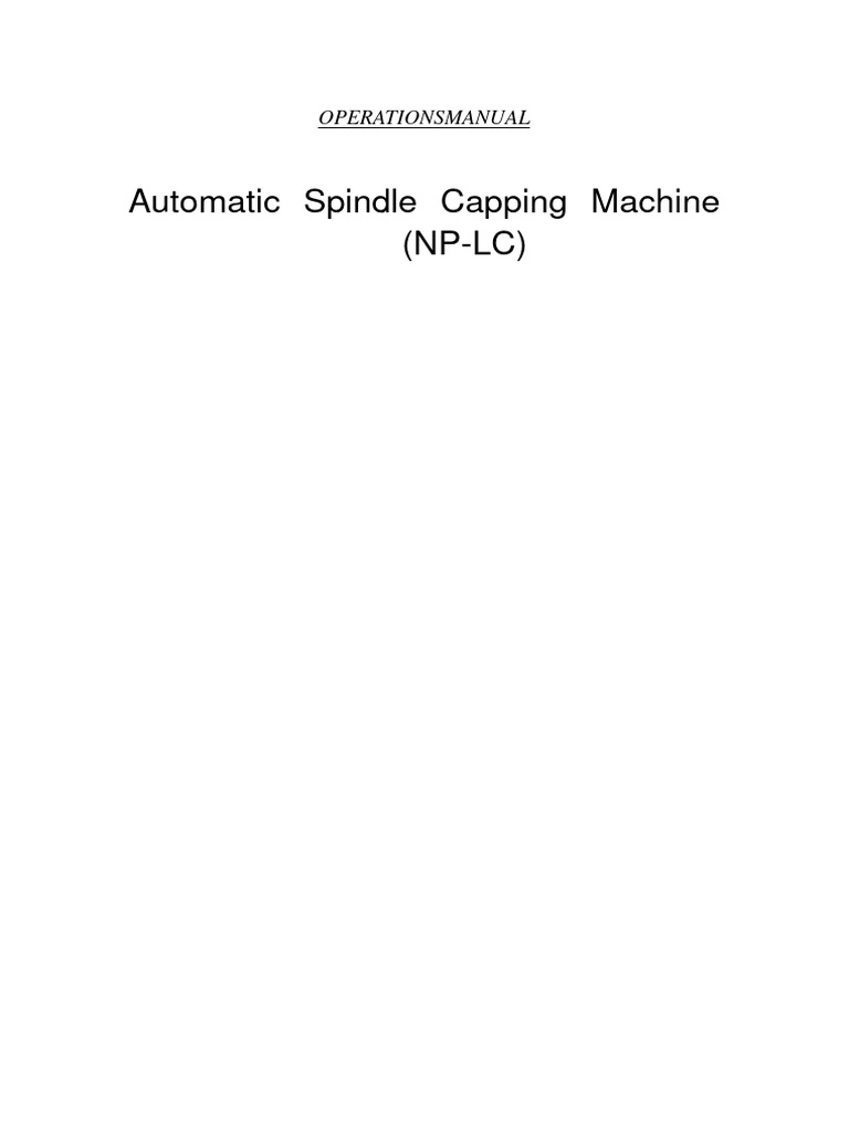 Automatic Spindle Capping Machine Manual | PDF