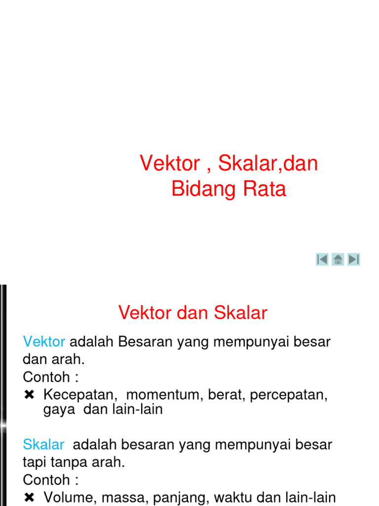 Vektor, Skalar, dan Bidang Rata dalam Fisika | PDF | Metode & Bahan Ajar