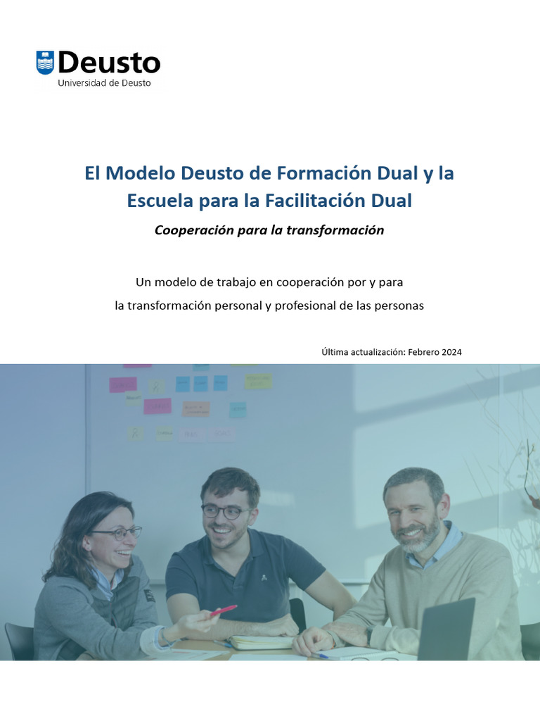 El Modelo Deusto de Formación Dual y La Escuela para La Facilitación ...