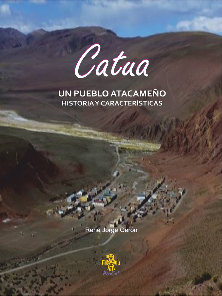 Catua: Historia del Pueblo Atacameño | PDF | Ciencias sociales | Viajes ...
