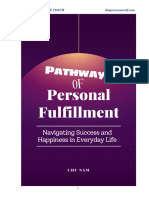 Pathways To Personal Fulfillment: Navigating Success and Happiness in Everyday Life