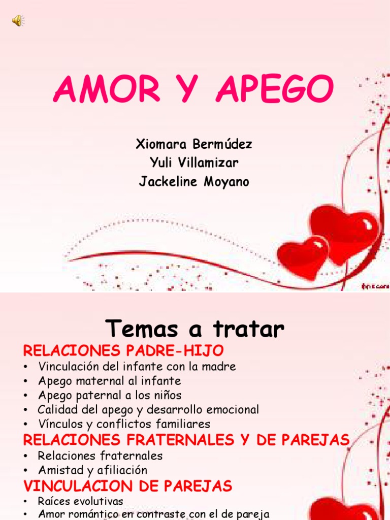 Amor y Apego Part 3 | PDF | Teoría de apego | Las emociones