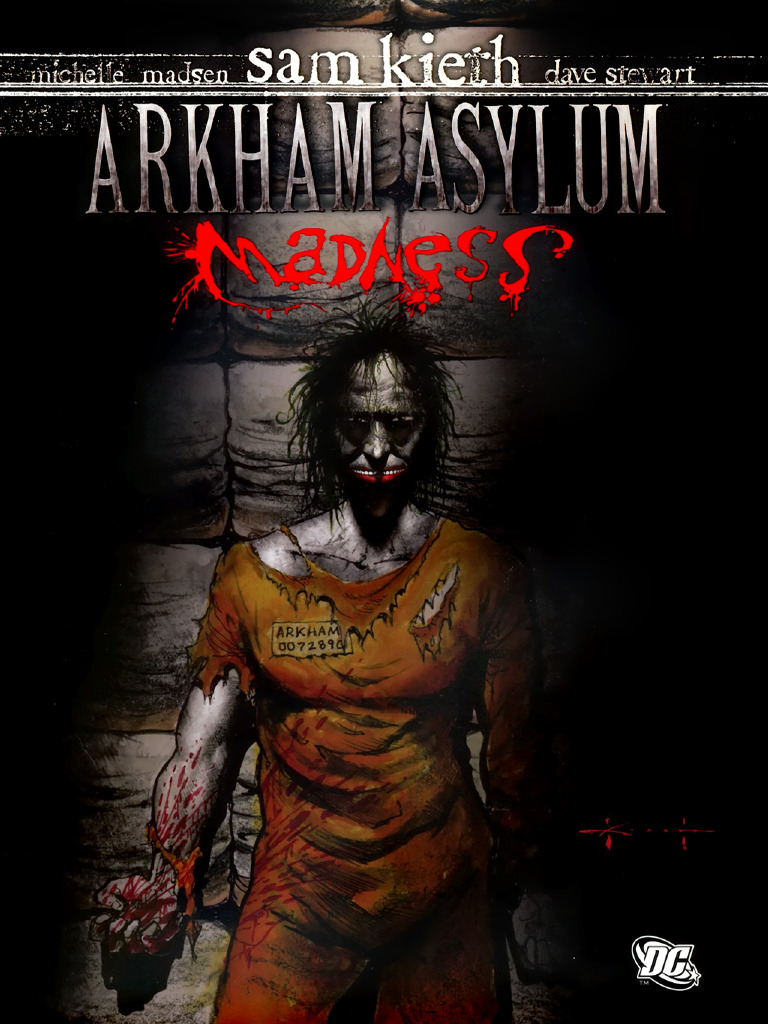 Arkham Asylum Madness by Sam Kieth | PDF