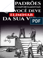 12 Padroes Comportamentais Que Voce Deve Eliminar Da Sua Vida