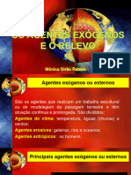 Os Agentes Exogeno e o Relevo