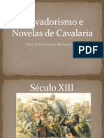 Trovadorismo e Novelas de Cavalaria