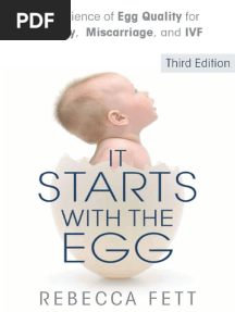 It Starts With The Egg The Science of Egg Quality For Fertility, Miscarriage, and IVF (Third Edition) (Rebecca Fett) (Z-Library)
