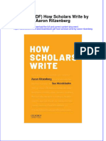 Ebook Ebook PDF How Scholars Write by Aaron Ritzenberg All Chapter PDF Docx Kindle