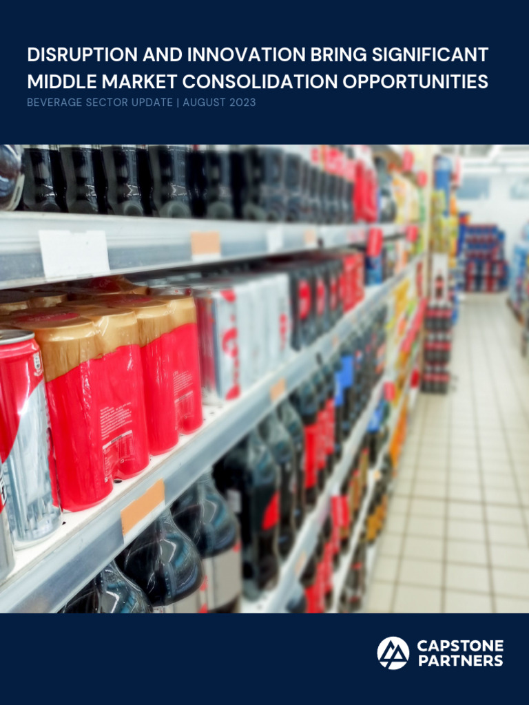 Capstone Partners Beverage MA Coverage Report August 2023 | PDF