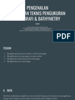 Pengenalan Bimbingan Teknis Pengukuran Topografi & Bathymetry