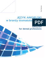 Język Angielski W Branży Stomatologicznej: English For Dental Professions