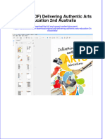 Ebook Original PDF Delivering Authentic Arts Education 2Nd Australia All Chapter PDF Docx Kindle