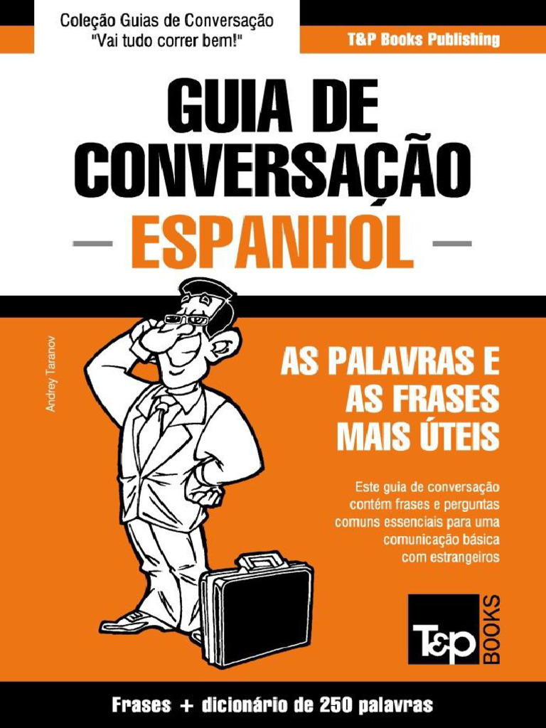 Guia de Conversação Português-Espanhol e Mini Dicionário 250 Palavras ...