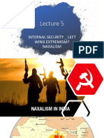 Internal Security - Left Wing Extremism? Naxalism