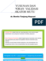 Penyusunan Dan Pelaporan Validasi Indikator Mutu