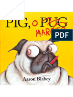 Pig, o Pug Maroto