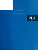 El Mantel Celeste Historia y Recetario de La Cocina - García Robles, Hugo, 1931 - (Montevideo), 2005 - (Montevideo, Uruguay) Ediciones de La - 9789974104068 - Anna's Archive