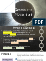 Genesis 5-11 Moises 6 A 8