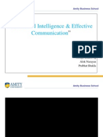 Emotional Intelligence & Effective Communication: Presented By: Amresh Kumar Abhijit Bhardwaj Alok Narayan Prabhat Shukla