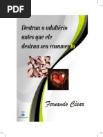 Destrua o Adultc3a9rio Antes Que Ele Destrua Seu Casamento Fernando Cc3a9sar