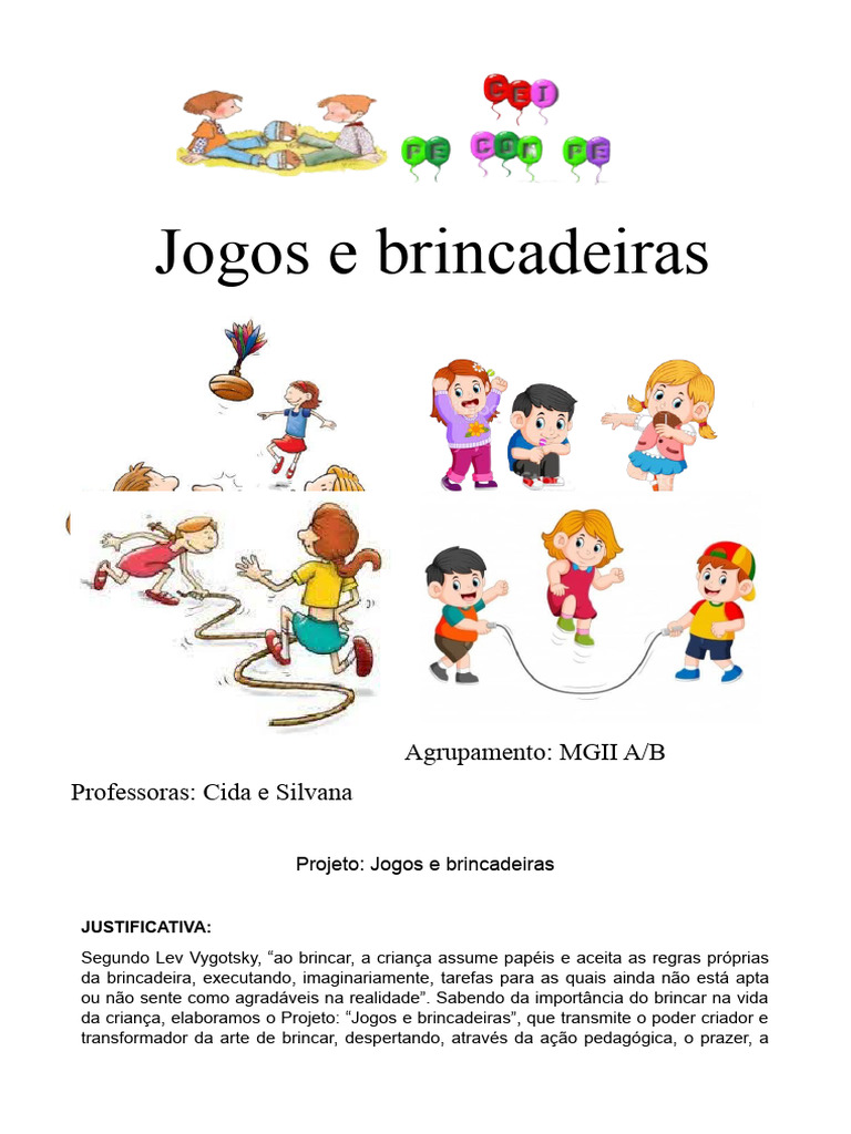 Projetos Jogos e Brincadeiras MGII | PDF | Aprendizado | Psicologia