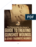 GUIDE TO TREATING Gunshot Wounds