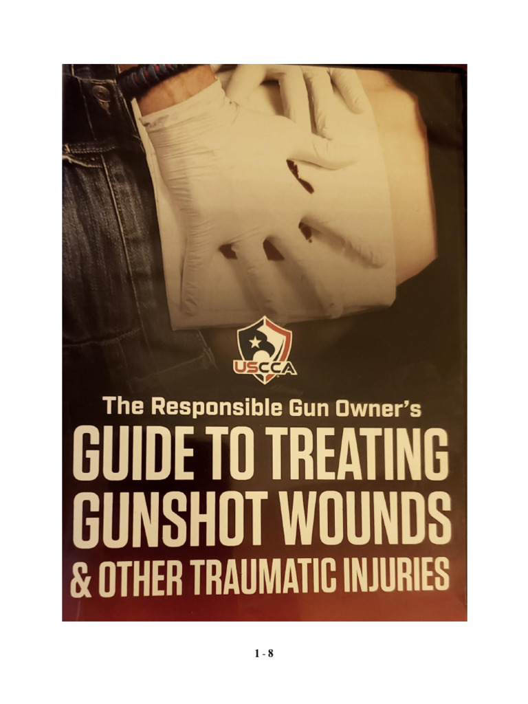 GUIDE TO TREATING Gunshot Wounds PDF Injury Bleeding