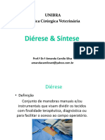 Dierese e Sintese