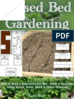 Raised Bed Gardening How To Build A Raised Garden Bed Plans and Examples Using Wood, Stone, Block and Other Materials (Taylor Birch) (Z-Library)