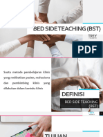 Bed Side Teaching (BST)