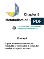 Metabolism of Lipids: The Biochemistry and Molecular Biology Department of CMU