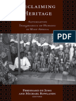 Ferdinand de Jong - Ferdinand de Jong - Reclaiming Heritage - Alternative Imaginaries of Memory in West Africa-Left Coast Press (2008)