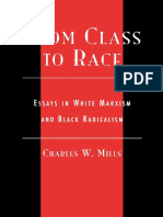 (New Critical Theory) Charles W. Mills - From Class To Race - Essays in White Marxism and Black Radicalism-Rowman & Littlefield (2003)